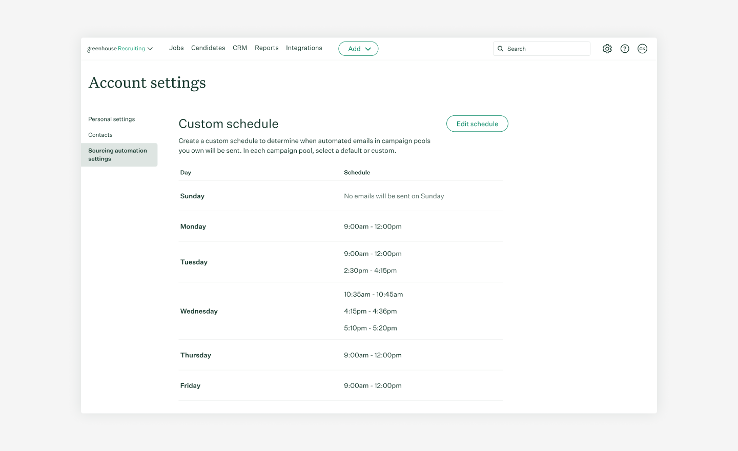 Greenhouse displays custom schedule settings for the days and times email campaigns will be sent automatically.